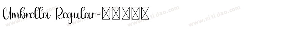 Umbrella Regular字体转换